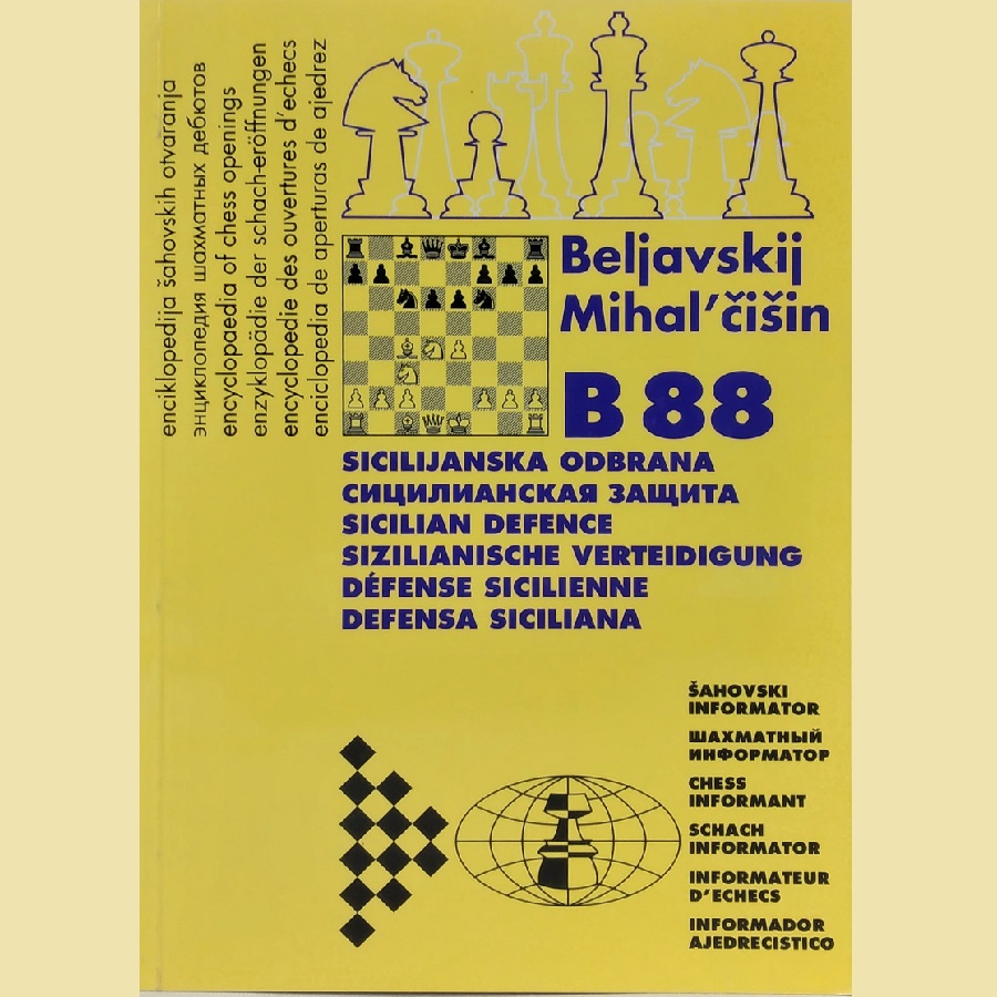 Monograph B88 CHESS INFORMANT - Sicilian Defence by Beliavsky&Mikhalchishin