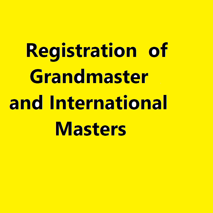 Registration of grandmasters and international masters